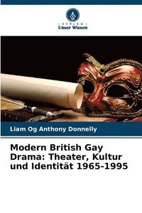 bokomslag Modern British Gay Drama