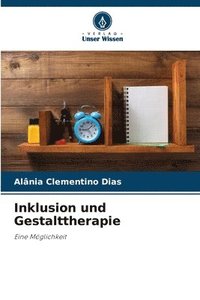 bokomslag Inklusion und Gestalttherapie