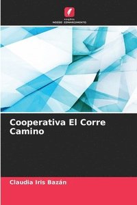 bokomslag Cooperativa El Corre Camino