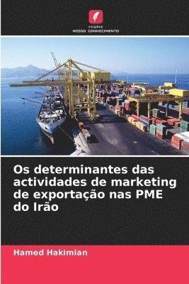 Os determinantes das actividades de marketing de exportao nas PME do Iro 1