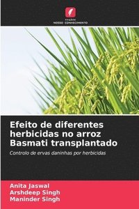 bokomslag Efeito de diferentes herbicidas no arroz Basmati transplantado