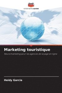 bokomslag Marketing touristique