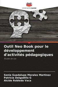 bokomslag Outil Neo Book pour le dveloppement d'activits pdagogiques