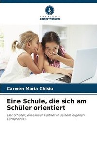 bokomslag Eine Schule, die sich am Schler orientiert