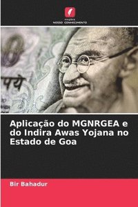 bokomslag Aplicao do MGNRGEA e do Indira Awas Yojana no Estado de Goa