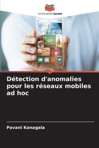 bokomslag Dtection d'anomalies pour les rseaux mobiles ad hoc