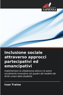 Inclusione sociale attraverso approcci partecipativi ed emancipativi 1