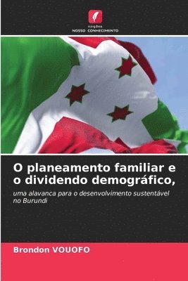 bokomslag O planeamento familiar e o dividendo demogrfico,