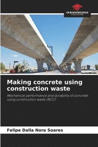 bokomslag Making concrete using construction waste