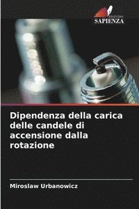 bokomslag Dipendenza della carica delle candele di accensione dalla rotazione