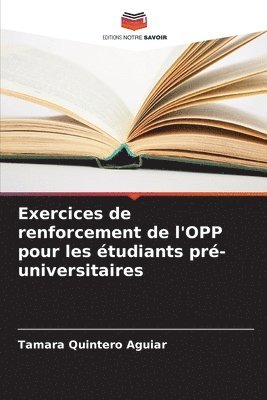 Exercices de renforcement de l'OPP pour les tudiants pr-universitaires 1