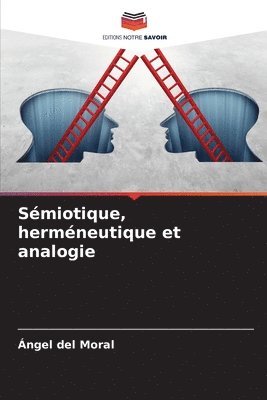 bokomslag Smiotique, hermneutique et analogie
