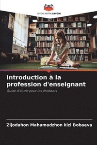 bokomslag Introduction  la profession d'enseignant