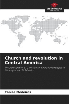 Church and revolution in Central America 1