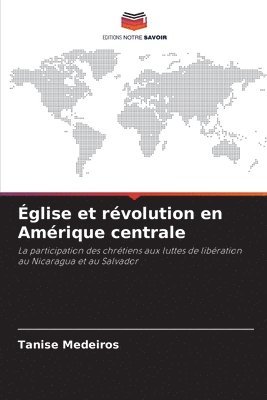 glise et rvolution en Amrique centrale 1