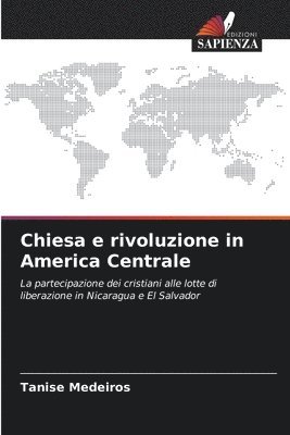 Chiesa e rivoluzione in America Centrale 1