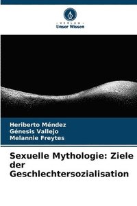 bokomslag Sexuelle Mythologie