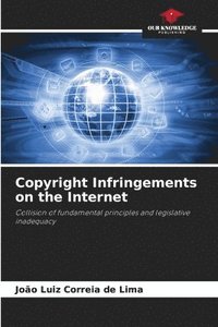 bokomslag Copyright Infringements on the Internet