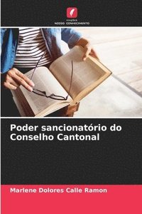 bokomslag Poder sancionatrio do Conselho Cantonal