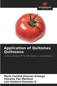 bokomslag Application of Quitomax Quitosana