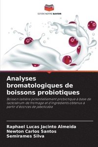 bokomslag Analyses bromatologiques de boissons probiotiques