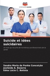 bokomslag Suicide et ides suicidaires