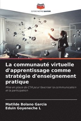 bokomslag La communaut virtuelle d'apprentissage comme stratgie d'enseignement pratique