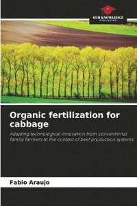 bokomslag Organic fertilization for cabbage