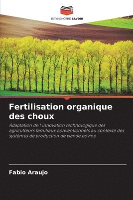 bokomslag Fertilisation organique des choux