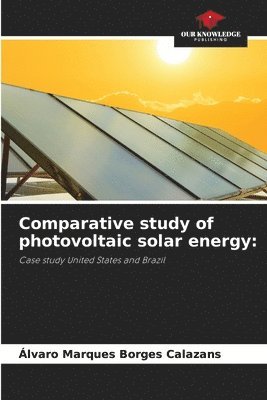 Comparative study of photovoltaic solar energy 1
