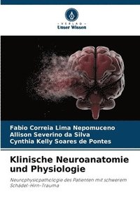 bokomslag Klinische Neuroanatomie und Physiologie