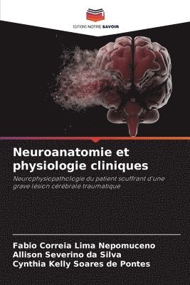 Neuroanatomie et physiologie cliniques 1
