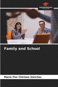 bokomslag Family and School