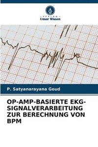 bokomslag Op-Amp-Basierte Ekg-Signalverarbeitung Zur Berechnung Von Bpm