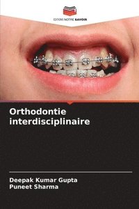 bokomslag Orthodontie interdisciplinaire