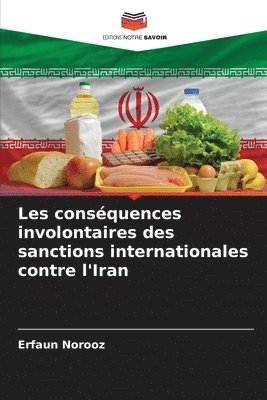 Les consquences involontaires des sanctions internationales contre l'Iran 1
