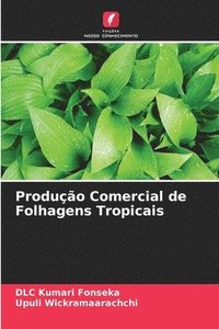 bokomslag Produo Comercial de Folhagens Tropicais