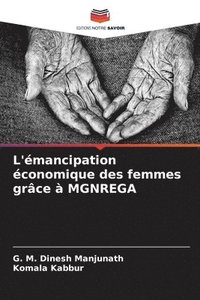 bokomslag L'mancipation conomique des femmes grce  MGNREGA