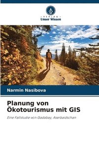 bokomslag Planung von kotourismus mit GIS