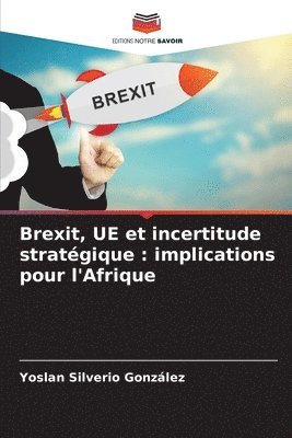 Brexit, UE et incertitude stratgique 1