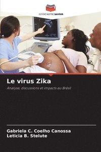 bokomslag Le virus Zika