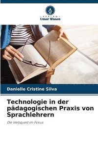 bokomslag Technologie in der pdagogischen Praxis von Sprachlehrern