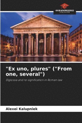 bokomslag &quot;Ex uno, plures&quot; (&quot;From one, several&quot;)