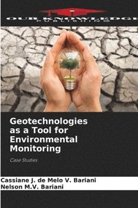 bokomslag Geotechnologies as a Tool for Environmental Monitoring