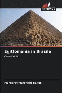 bokomslag Egittomania in Brasile