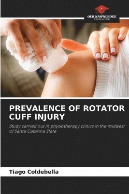 bokomslag Prevalence of Rotator Cuff Injury