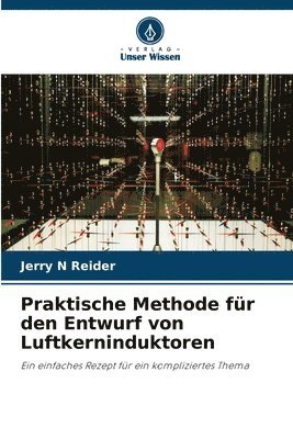 bokomslag Praktische Methode fr den Entwurf von Luftkerninduktoren