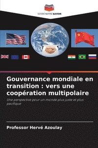 bokomslag Gouvernance mondiale en transition