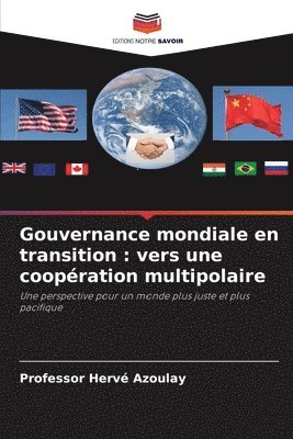 Gouvernance mondiale en transition 1