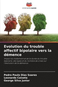 bokomslag Evolution du trouble affectif bipolaire vers la dmence